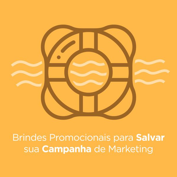 Brindes Promocionais para Salvar sua Campanha de Marketing