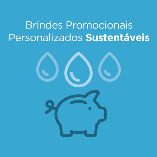 Brindes Promocionais Personalizados Sustentáveis