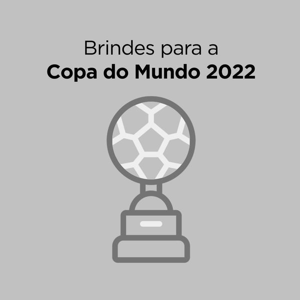 Brindes para a Copa do Mundo 2022