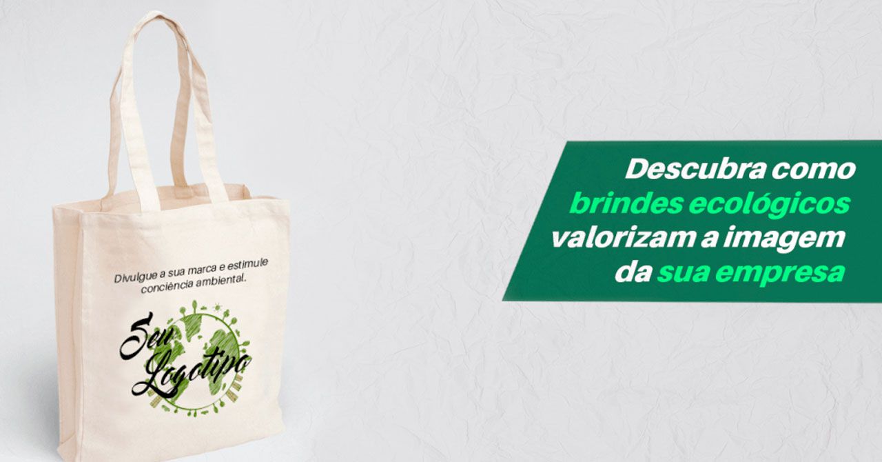 Estimule a lembrança da sua marca através de sacolas ecológicas personalizadas