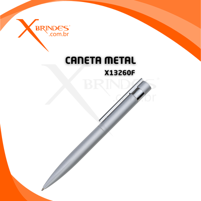 Conheça o Brinde Caneta em Metal com Carga Azul e Acionamento por Rotação X13260F