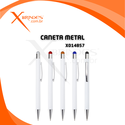 Caneta com corpo de Metal e Ponteira Touch acionamento por clique X14857