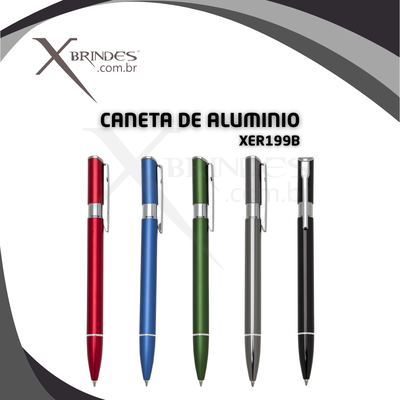 Conheça o Brinde Caneta corpo de Alumínio com carga esferográfica azul, e o acionamento por clique XER199B