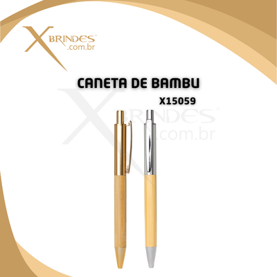 Conheça o Brinde Caneta em Bambu com detalhes em Metal e Acionamento por clique X15059