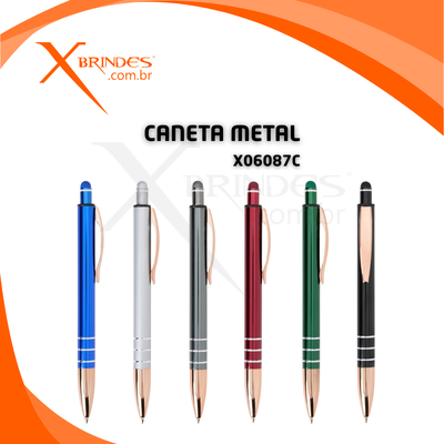 Conheça o Brinde Caneta Corpo em Metal e com ponta acionador Touch X06087C 