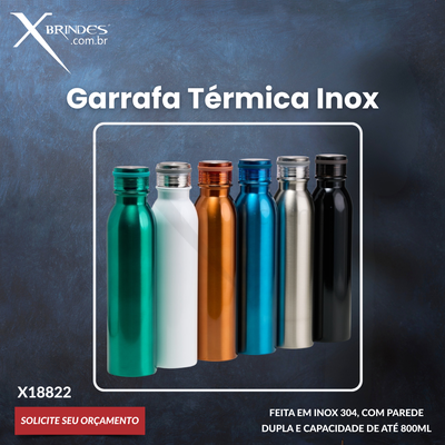 Garrafa térmica feita em inox 304, com parede dupla 800ML X18822