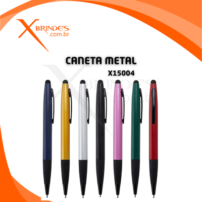 Conheça o Brinde Caneta corpo em Metal com ponteira Touch e Acionamento por Rotação X15004